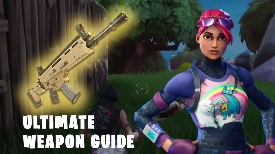 Ultimate Fortnite Weapons Guide